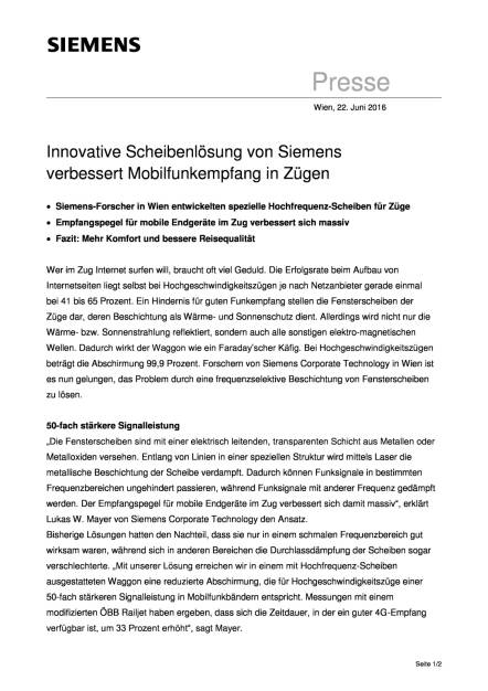 Siemens: Innovative Scheibenlösung verbessert Mobilfunkempfang in Zügen, Seite 1/2, komplettes Dokument unter http://boerse-social.com/static/uploads/file_1251_siemens_innovative_scheibenlosung_verbessert_mobilfunkempfang_in_zugen.pdf (22.06.2016) 