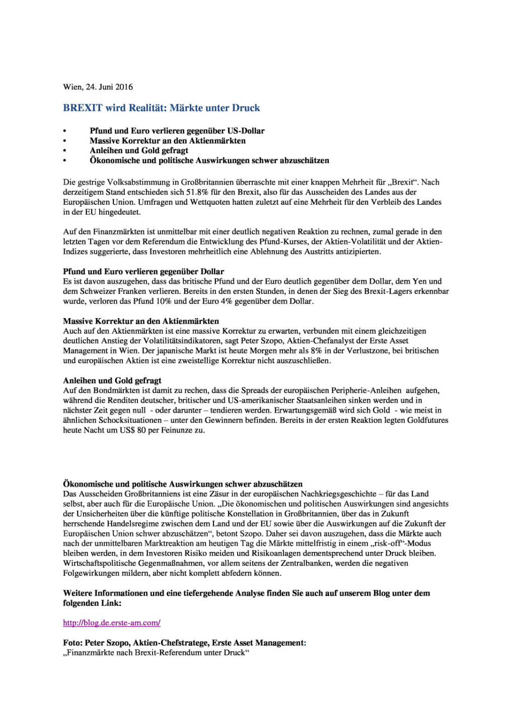 Erste Asset Management: Brexit bringt Finanzm&auml;rkte unter Druck, Seite 1/2, komplettes Dokument unter http://boerse-social.com/static/uploads/file_1268_erste_asset_management_brexit_bringt_finanzmarkte_unter_druck.pdf