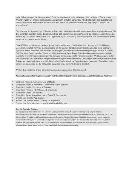 Deutsche Telekom: Neun Cannes Löwen für Sea Hero Quest, Seite 2/2, komplettes Dokument unter http://boerse-social.com/static/uploads/file_1281_deutsche_telekom_neun_cannes_lowen_fur_sea_hero_quest.pdf (27.06.2016) 