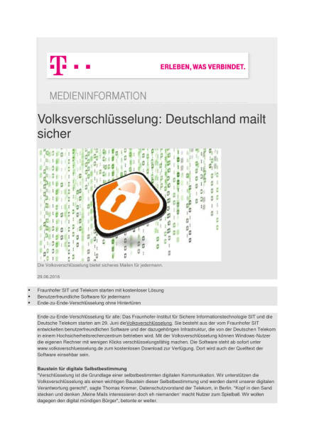 Deutsche Telekom: Volksverschlüsselung: Deutschland mailt sicher, Seite 1/4, komplettes Dokument unter http://boerse-social.com/static/uploads/file_1290_deutsche_telekom_volksverschlusselung_deutschland_mailt_sicher.pdf (29.06.2016) 