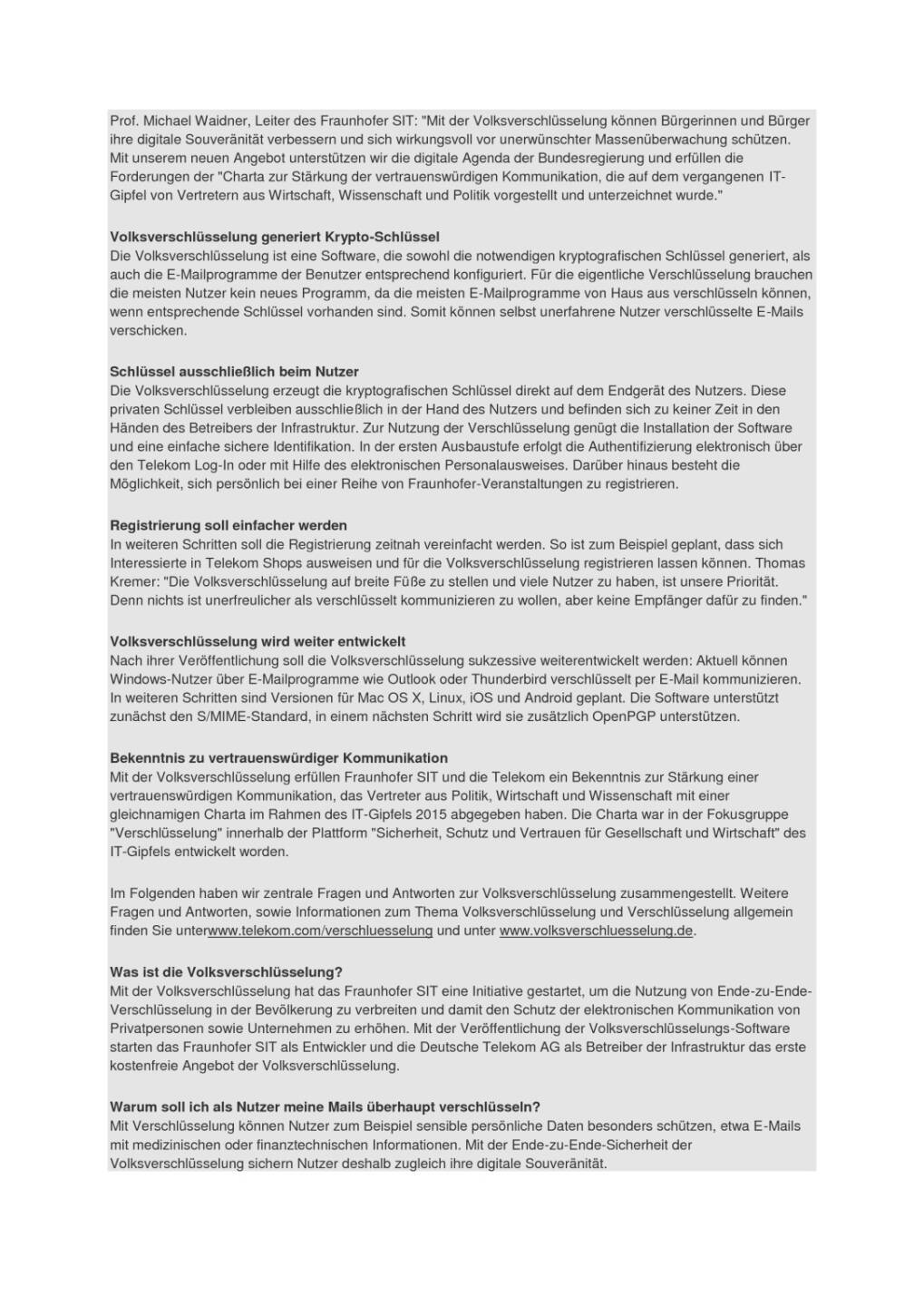 Deutsche Telekom: Volksverschlüsselung: Deutschland mailt sicher, Seite 2/4, komplettes Dokument unter http://boerse-social.com/static/uploads/file_1290_deutsche_telekom_volksverschlusselung_deutschland_mailt_sicher.pdf