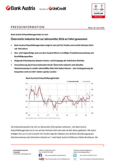 Bank Austria: Österreichs Industrie hat zur Jahresmitte 2016 an Fahrt gewonnen, Seite 1/3, komplettes Dokument unter http://boerse-social.com/static/uploads/file_1292_bank_austria_osterreichs_industrie_hat_zur_jahresmitte_2016_an_fahrt_gewonnen.pdf (29.06.2016) 