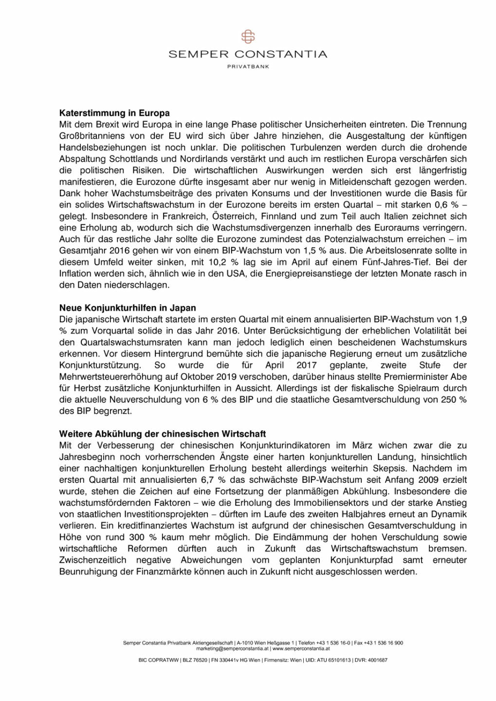 Semper Constantia Privatbank AG: Markteinschätzung 3. Quartal 2016, Seite 2/6, komplettes Dokument unter http://boerse-social.com/static/uploads/file_1326_semper_constantia_privatbank_ag_markteinschatzung_3_quartal_2016.pdf