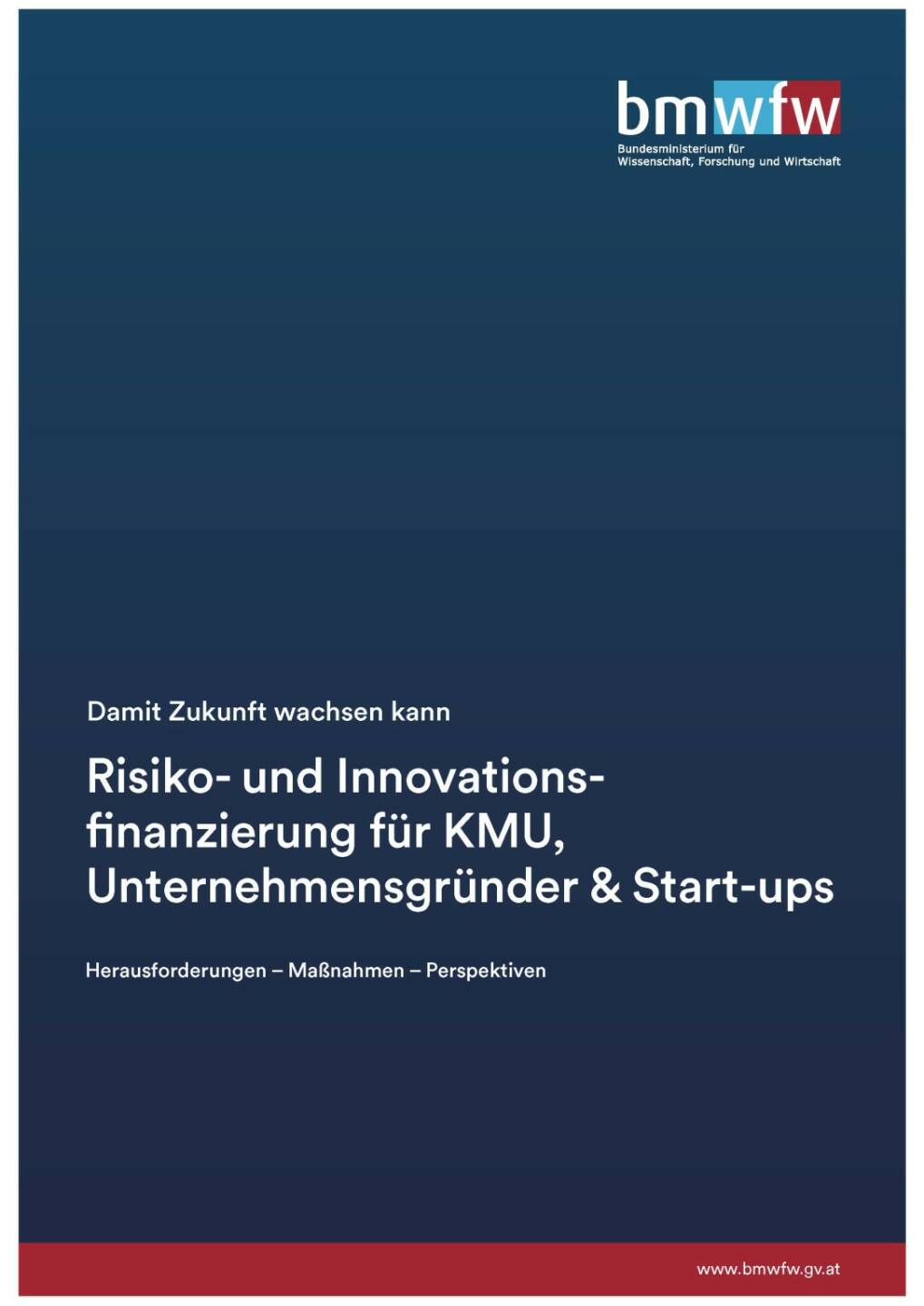 Risiko- und Innovationsfinanzierung für KMU, Unternehmensgründer & Start-ups