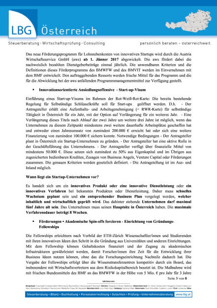 LBG Österreich: Ministerrat beschließt Paket zur Stärkung von Start-ups in Österreich, Seite 3/8, komplettes Dokument unter http://boerse-social.com/static/uploads/file_1344_lbg_osterreich_ministerrat_beschliesst_paket_zur_starkung_von_start-ups_in_osterreich.pdf (06.07.2016) 