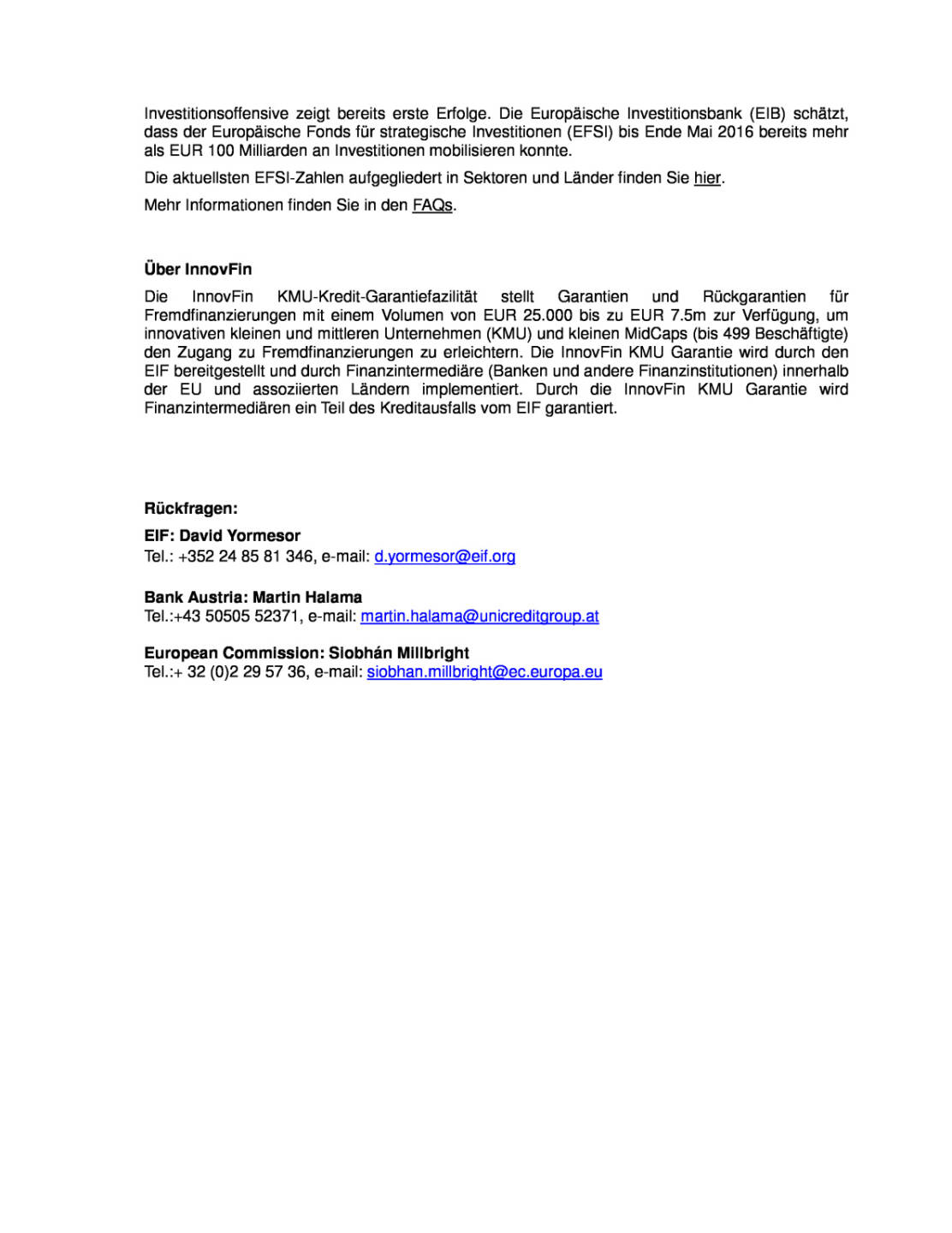 Bank Austria: Investitionsoffensive f&uuml;r Europa, Seite 3/3, komplettes Dokument unter http://boerse-social.com/static/uploads/file_1360_bank_austria_investitionsoffensive_fur_europa.pdf