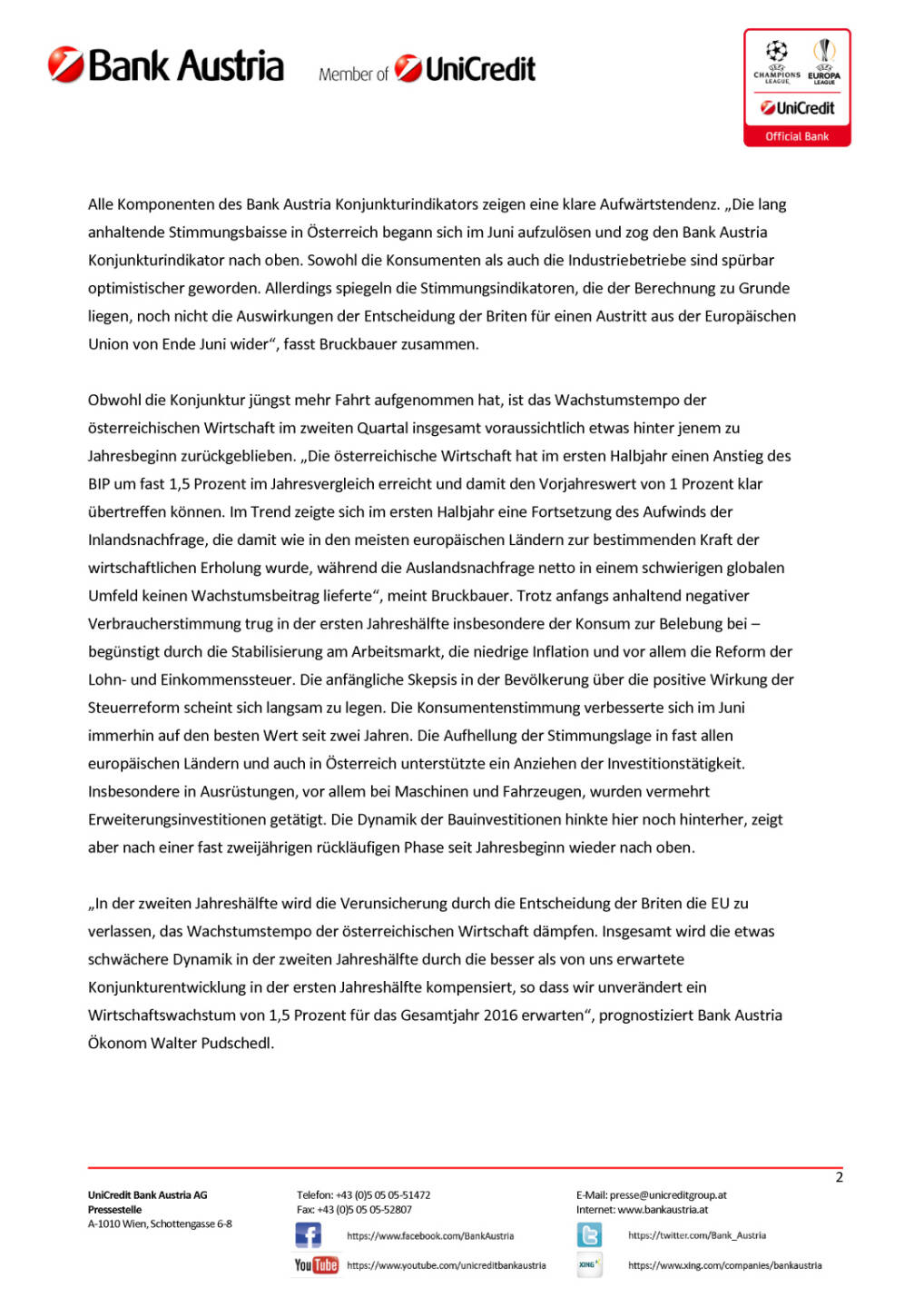 Bank Austria Konjunkturindikator: Konjunkturbeschleunigung im Juni , Seite 2/5, komplettes Dokument unter http://boerse-social.com/static/uploads/file_1420_bank_austria_konjunkturindikator_konjunkturbeschleunigung_im_juni.pdf