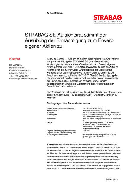 Strabag SE Aufsichtsrat: Ermächtigung zum Erwerb eigener Aktien, Seite 1/2, komplettes Dokument unter http://boerse-social.com/static/uploads/file_1429_strabag_se_aufsichtsrat_ermachtigung_zum_erwerb_eigener_aktien.pdf (15.07.2016) 