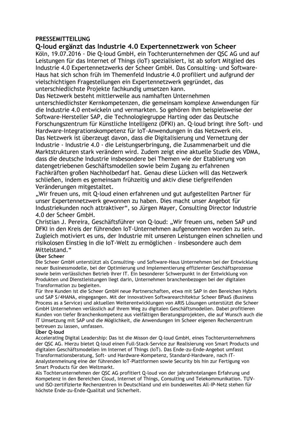 QSC AG: Q-loud ergänzt das Industrie 4.0 Expertennetzwerk von Scheer, Seite 1/2, komplettes Dokument unter http://boerse-social.com/static/uploads/file_1446_qsc_ag_q-loud_erganzt_das_industrie_40_expertennetzwerk_von_scheer.pdf
