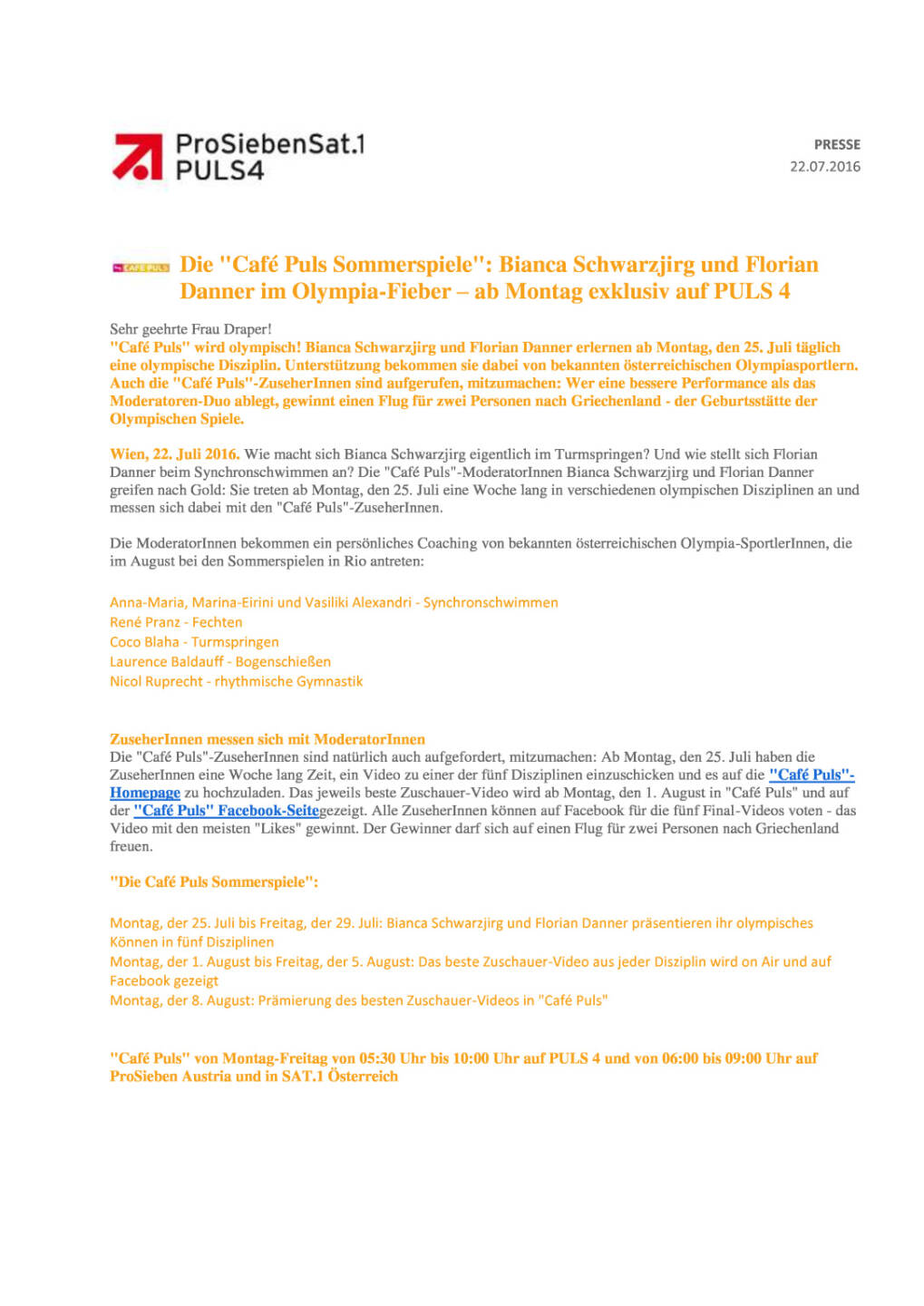 ProSiebenSat1Puls4: Die Caf&eacute; Puls Sommerspiele, Seite 1/3, komplettes Dokument unter http://boerse-social.com/static/uploads/file_1468_prosiebensat1puls4_die_cafe_puls_sommerspiele.pdf