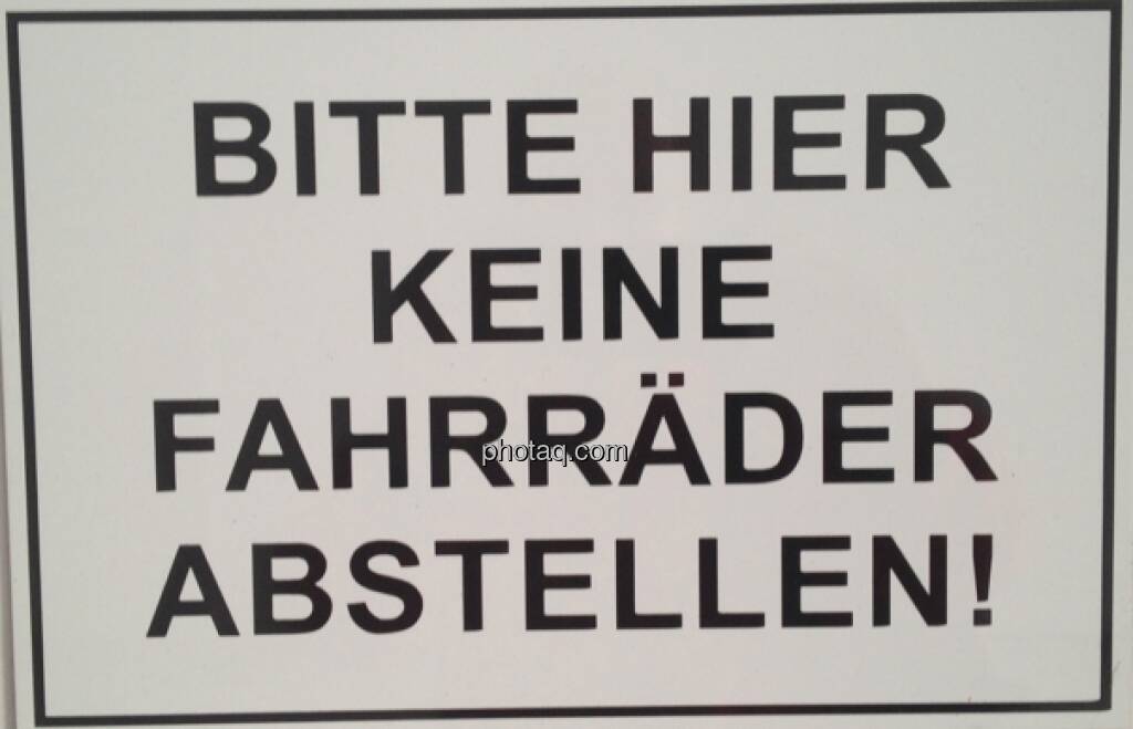 Bitte hier keine Fahrräder abstellen (22.04.2013) 