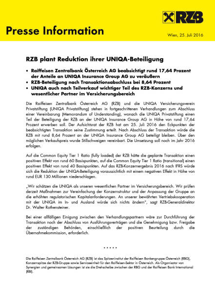 RZB: Reduktion Uniqa-Beteiligung, Seite 1/2, komplettes Dokument unter http://boerse-social.com/static/uploads/file_1482_rzb_reduktion_uniqa-beteiligung.pdf (25.07.2016) 