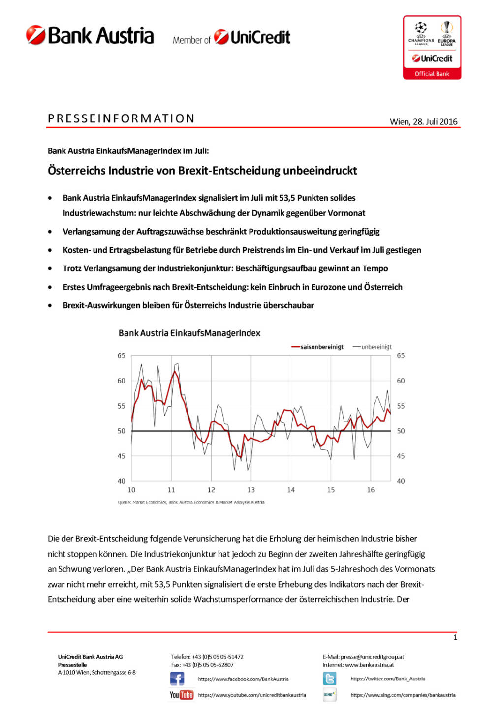 Bank Austria: Österreichs Industrie von Brexit-Entscheidung unbeeindruckt, Seite 1/4, komplettes Dokument unter http://boerse-social.com/static/uploads/file_1517_bank_austria_osterreichs_industrie_von_brexit-entscheidung_unbeeindruckt.pdf