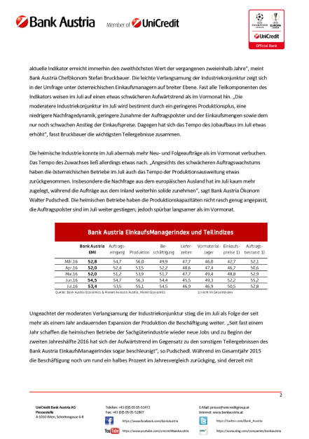 Bank Austria: Österreichs Industrie von Brexit-Entscheidung unbeeindruckt, Seite 2/4, komplettes Dokument unter http://boerse-social.com/static/uploads/file_1517_bank_austria_osterreichs_industrie_von_brexit-entscheidung_unbeeindruckt.pdf (28.07.2016) 