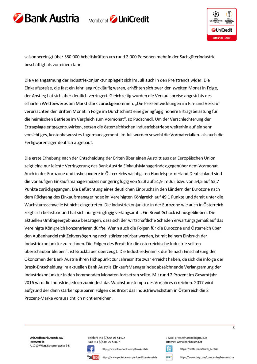 Bank Austria: Österreichs Industrie von Brexit-Entscheidung unbeeindruckt, Seite 3/4, komplettes Dokument unter http://boerse-social.com/static/uploads/file_1517_bank_austria_osterreichs_industrie_von_brexit-entscheidung_unbeeindruckt.pdf