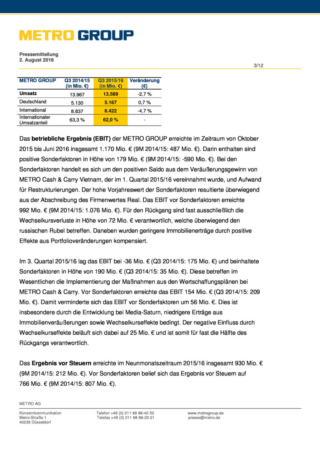 Metro Group: Im 3. Quartal Fortschritte bei der Transformation, Seite 3/12, komplettes Dokument unter http://boerse-social.com/static/uploads/file_1542_metro_group_im_3_quartal_fortschritte_bei_der_transformation.pdf