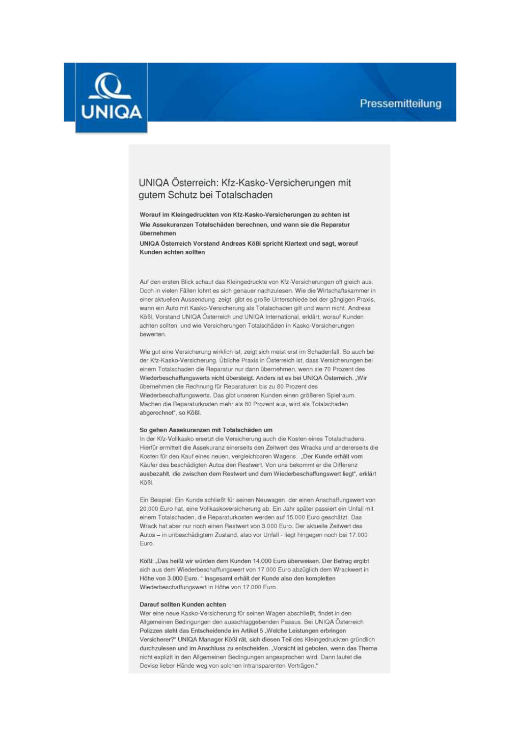 Uniqa Österreich: Kfz-Kasko-Versicherungen, Seite 1/2, komplettes Dokument unter http://boerse-social.com/static/uploads/file_1603_uniqa_osterreich_kfz-kasko-versicherungen.pdf