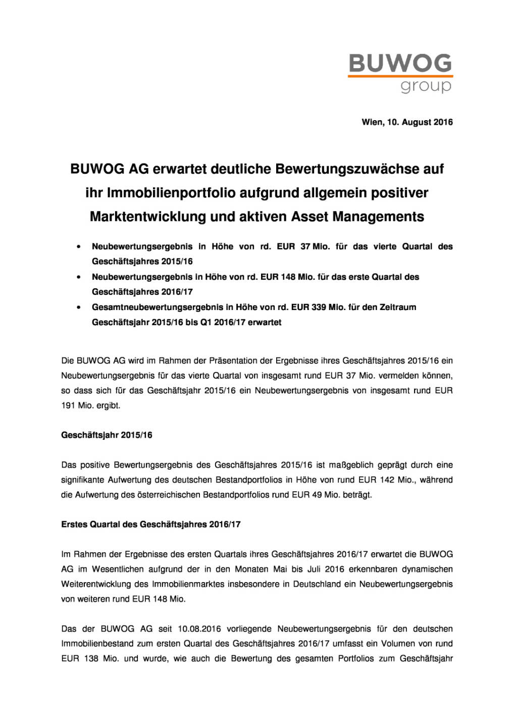 Buwog AG: Neubewertungsergebnis Q4 2015/16 und Q1 2016/17, Seite 1/3, komplettes Dokument unter http://boerse-social.com/static/uploads/file_1610_buwog_ag_neubewertungsergebnis_q4_201516_und_q1_201617.pdf