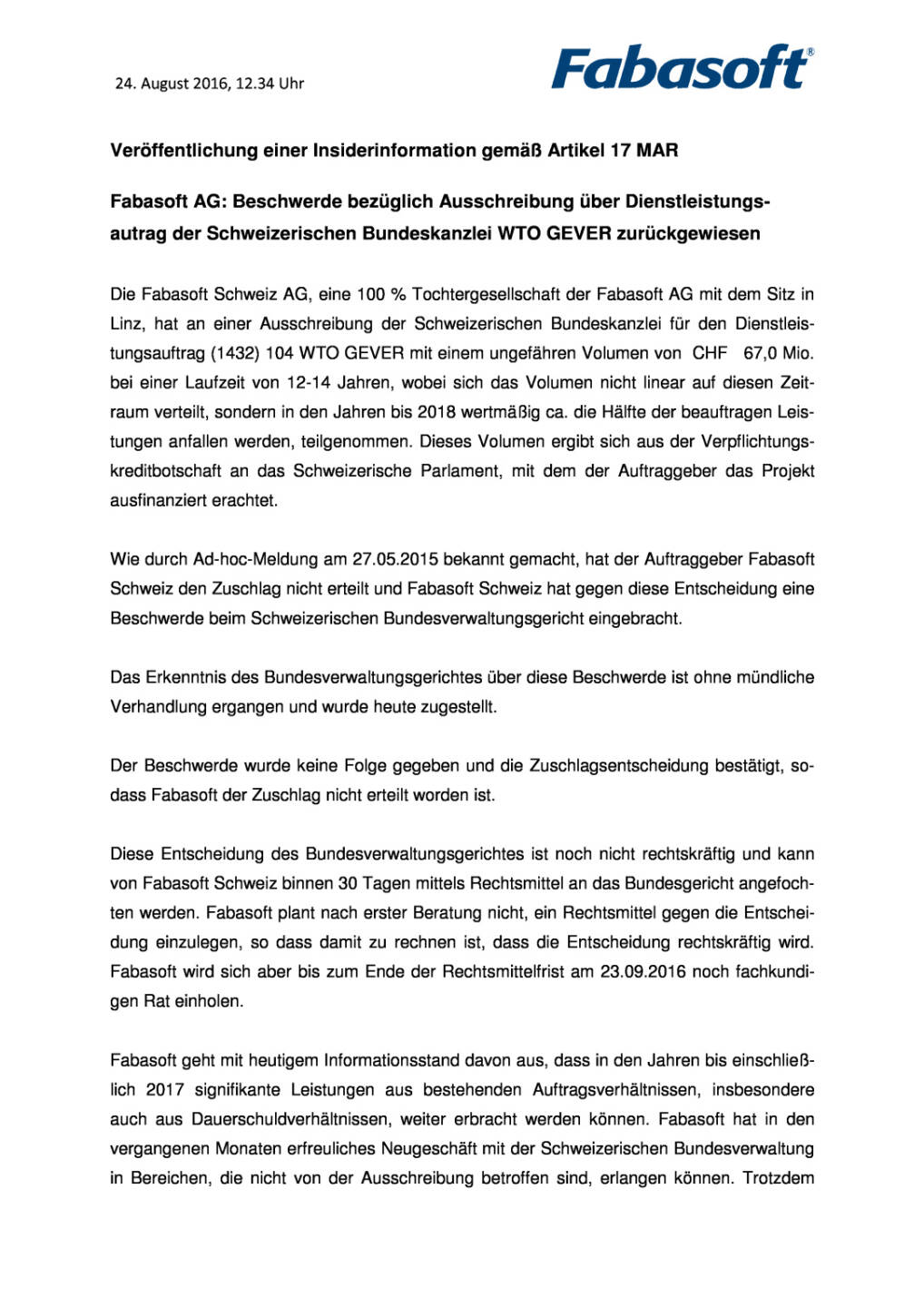Fabasoft AG: Beschwerde bezüglich Ausschreibung zurückgewiesen, Seite 1/2, komplettes Dokument unter http://boerse-social.com/static/uploads/file_1669_fabasoft_ag_beschwerde_bezuglich_ausschreibung_zuruckgewiesen.pdf