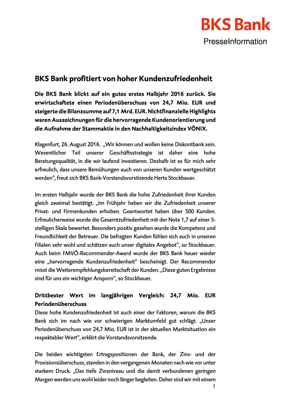 BKS Bank: Halbjahresergebnis, Seite 1/4, komplettes Dokument unter http://boerse-social.com/static/uploads/file_1680_bks_bank_halbjahresergebnis.pdf