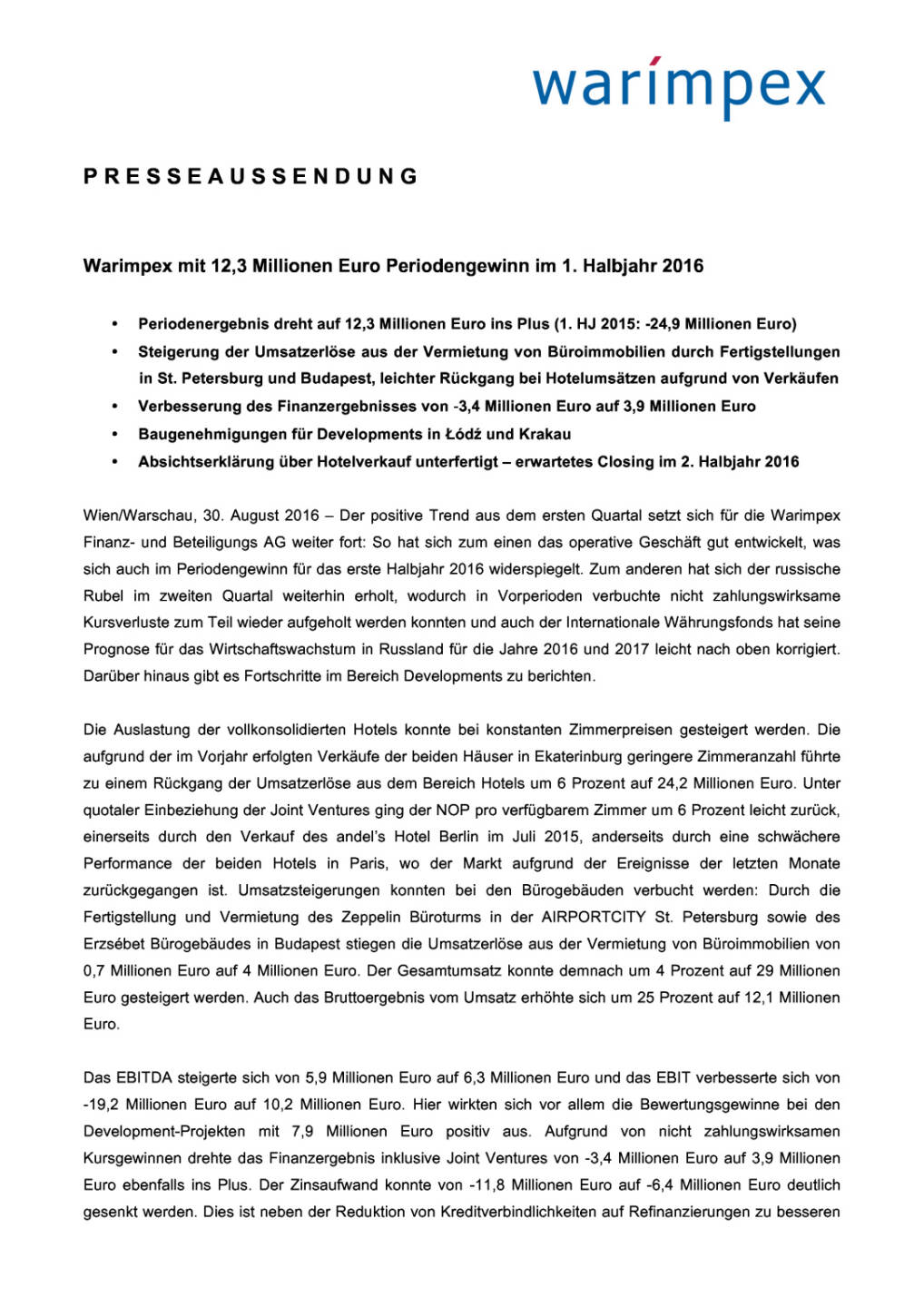 Warimpex: 1. Halbjahr 2016, Seite 1/4, komplettes Dokument unter http://boerse-social.com/static/uploads/file_1685_warimpex_1_halbjahr_2016.pdf