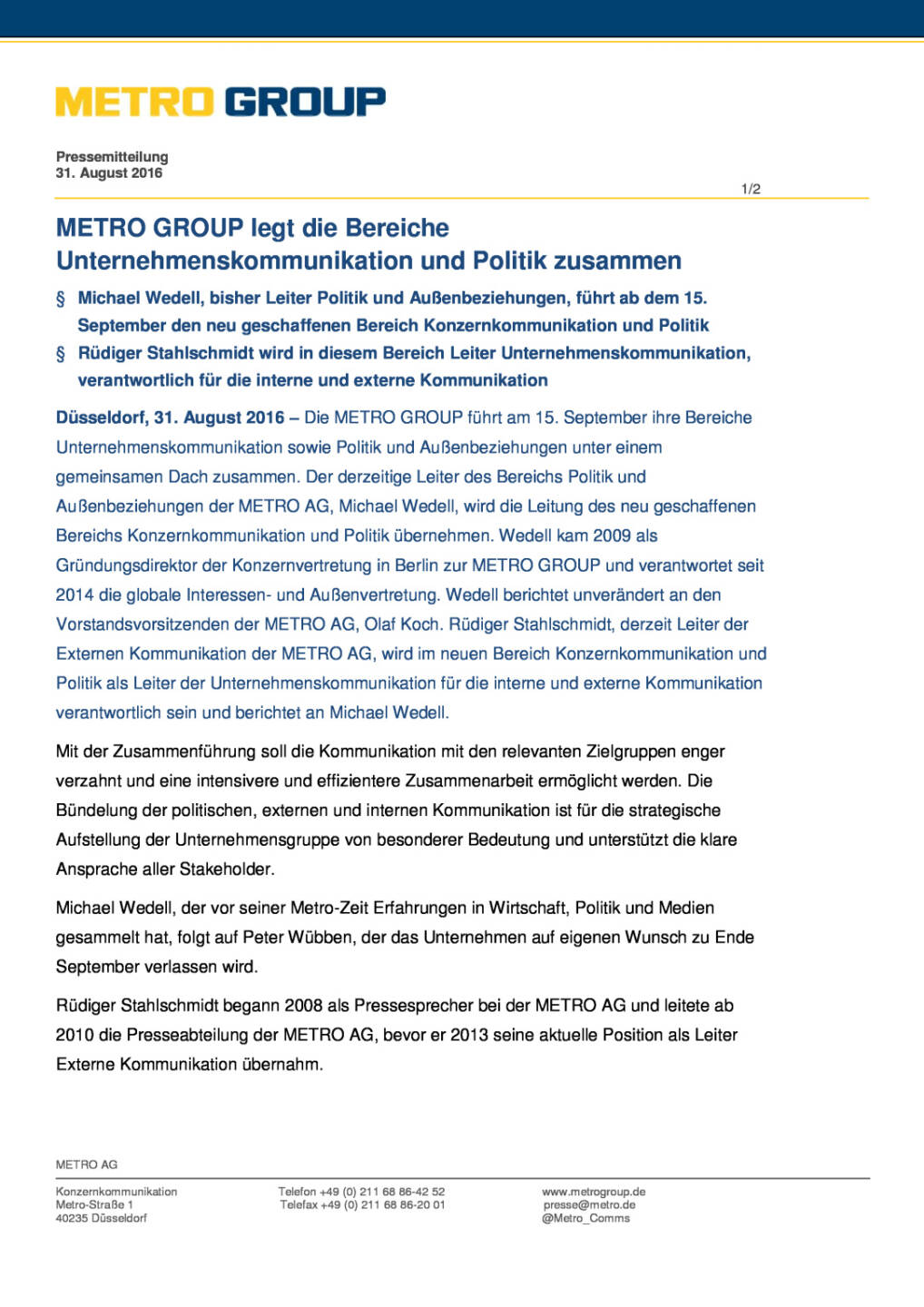 Metro AG: Konzernkommunikation und Politik, Seite 1/2, komplettes Dokument unter http://boerse-social.com/static/uploads/file_1696_metro_ag_konzernkommunikation_und_politik.pdf