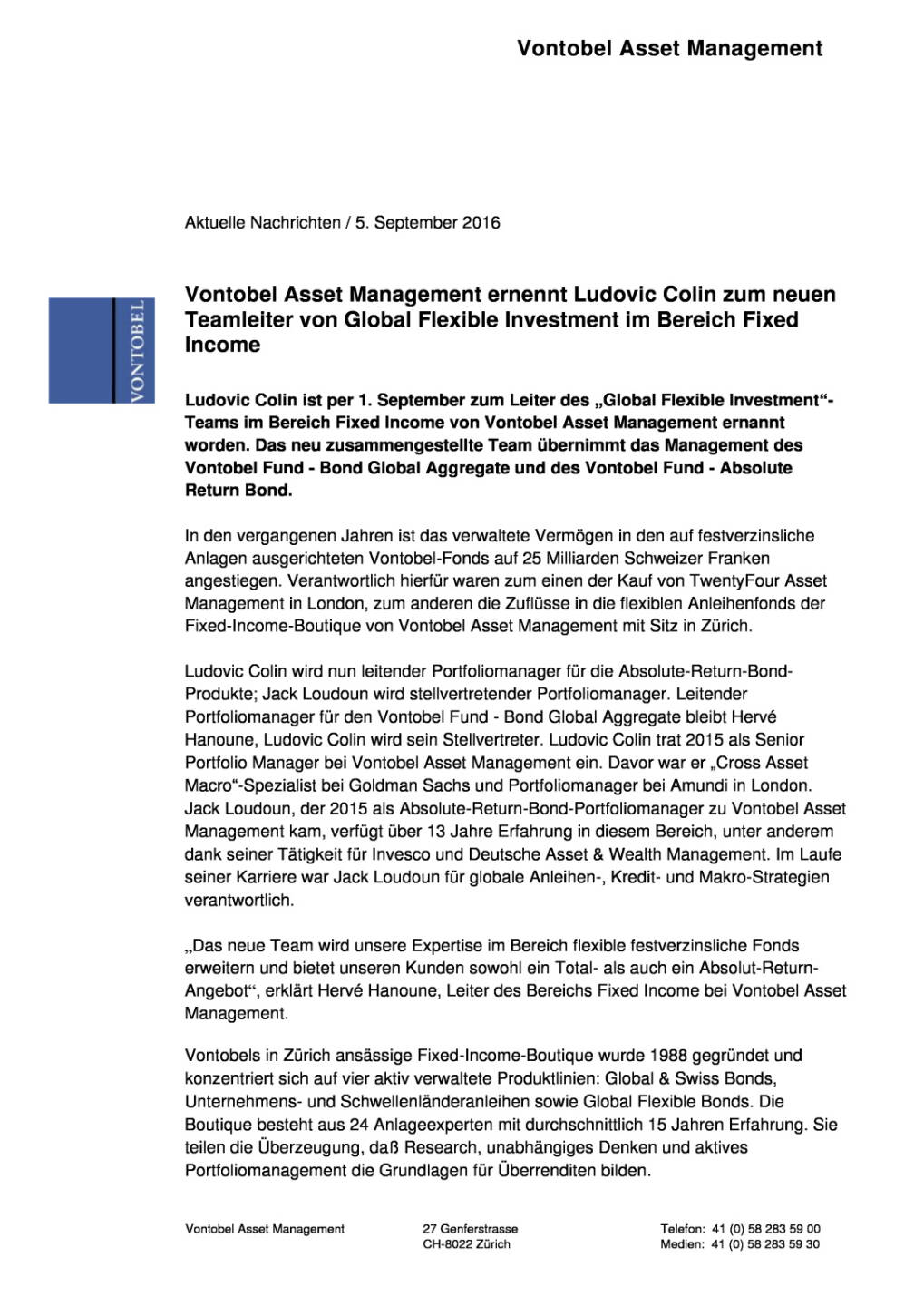 Vontobel Asset Management: Neuer Teamleiter von Global Flexible Investment im Bereich Fixed Income, Seite 1/2, komplettes Dokument unter http://boerse-social.com/static/uploads/file_1730_vontobel_asset_management_neuer_teamleiter_von_global_flexible_investment_im_bereich_fixed_income.pdf