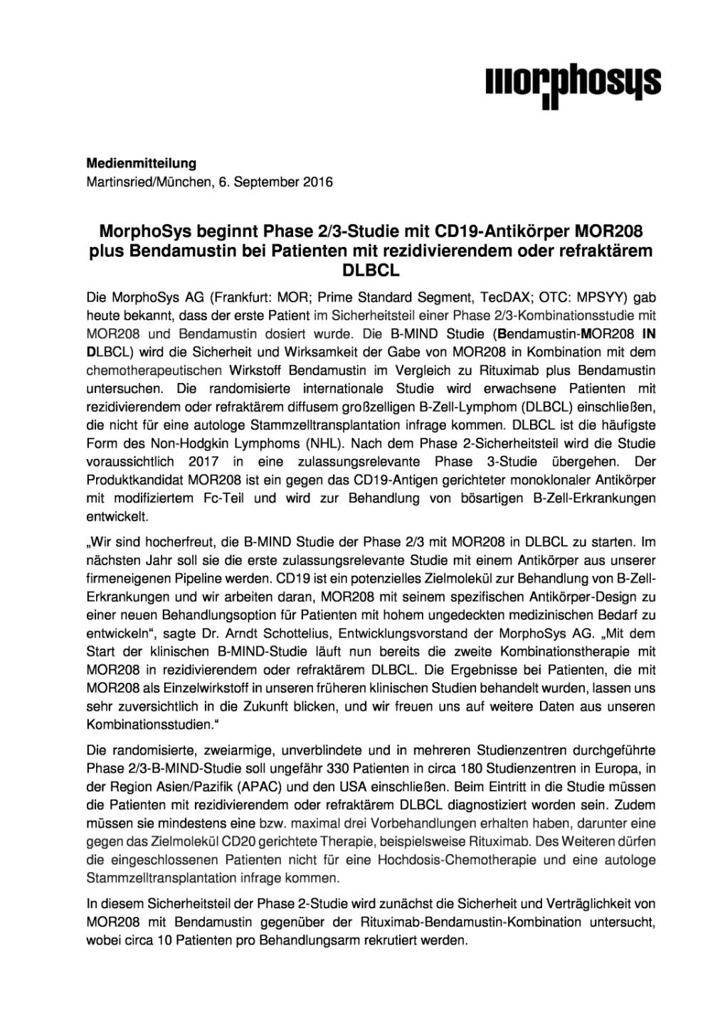MorphoSys beginnt Phase 2/3-Studie mit CD19-Antikörper MOR208 plus Bendamustin, Seite 1/3, komplettes Dokument unter http://boerse-social.com/static/uploads/file_1733_morphosys_beginnt_phase_23-studie_mit_cd19-antikorper_mor208_plus_bendamustin.pdf