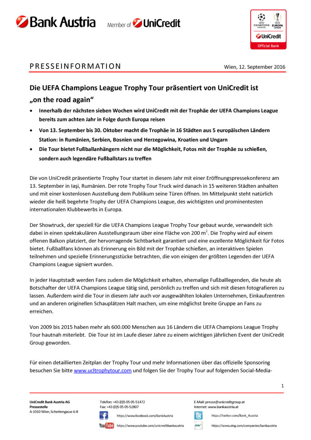 UniCredit: UEFA Champions League Trophy Tour „on the road again“, Seite 1/2, komplettes Dokument unter http://boerse-social.com/static/uploads/file_1762_unicredit_uefa_champions_league_trophy_tour_on_the_road_again.pdf