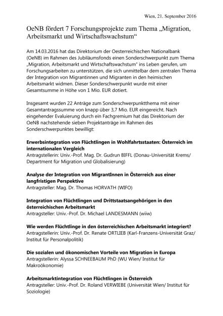 OeNB fördert 7 Forschungsprojekte zum Thema „Migration, Arbeitsmarkt und Wirtschaftswachstum“, Seite 1/2, komplettes Dokument unter http://boerse-social.com/static/uploads/file_1807_oenb_fordert_7_forschungsprojekte_zum_thema_migration_arbeitsmarkt_und_wirtschaftswachstum.pdf (21.09.2016) 