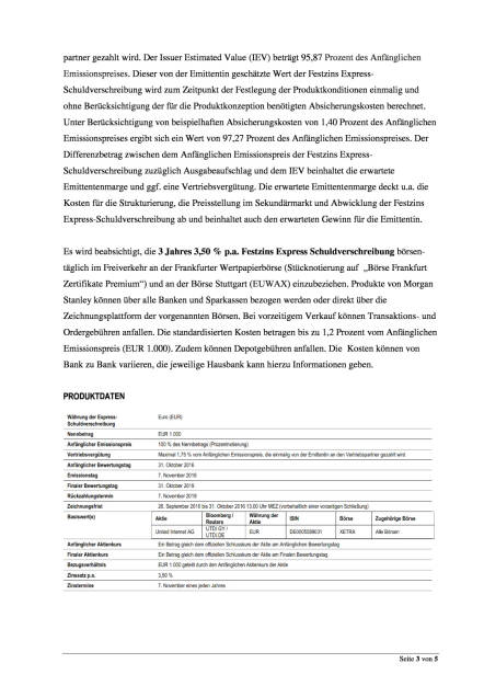 Morgan Stanley 3 Jahres Festzins Express Schuldverschreibung auf die United Internet AG-Aktie, Seite 3/5, komplettes Dokument unter http://boerse-social.com/static/uploads/file_1831_morgan_stanley_3_jahres_festzins_express_schuldverschreibung_auf_die_united_internet_ag-aktie.pdf (26.09.2016) 