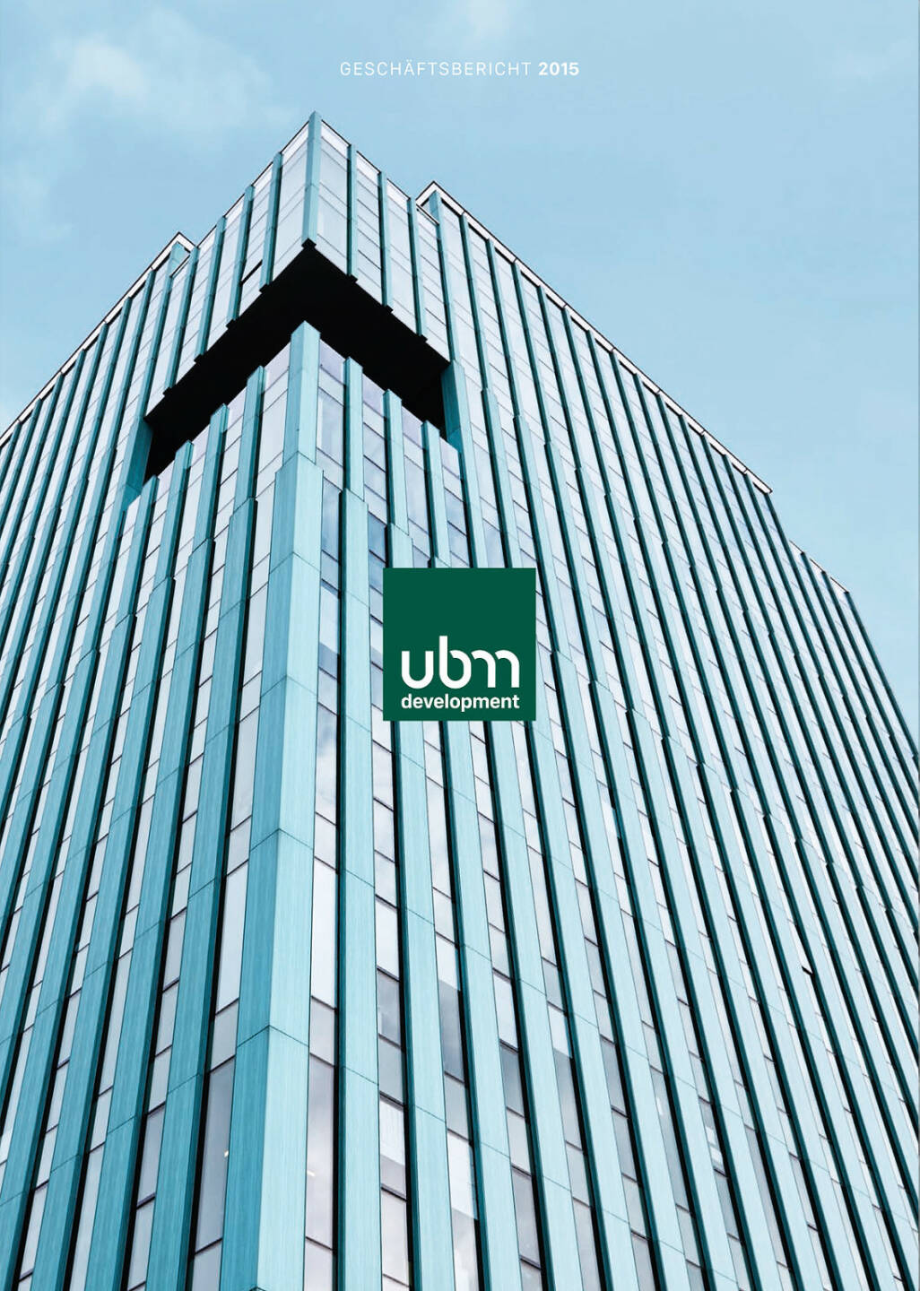 UBM Geschäftsbericht 2015 - http://boerse-social.com/companyreports/show/ubm_geschaftsbericht_2015