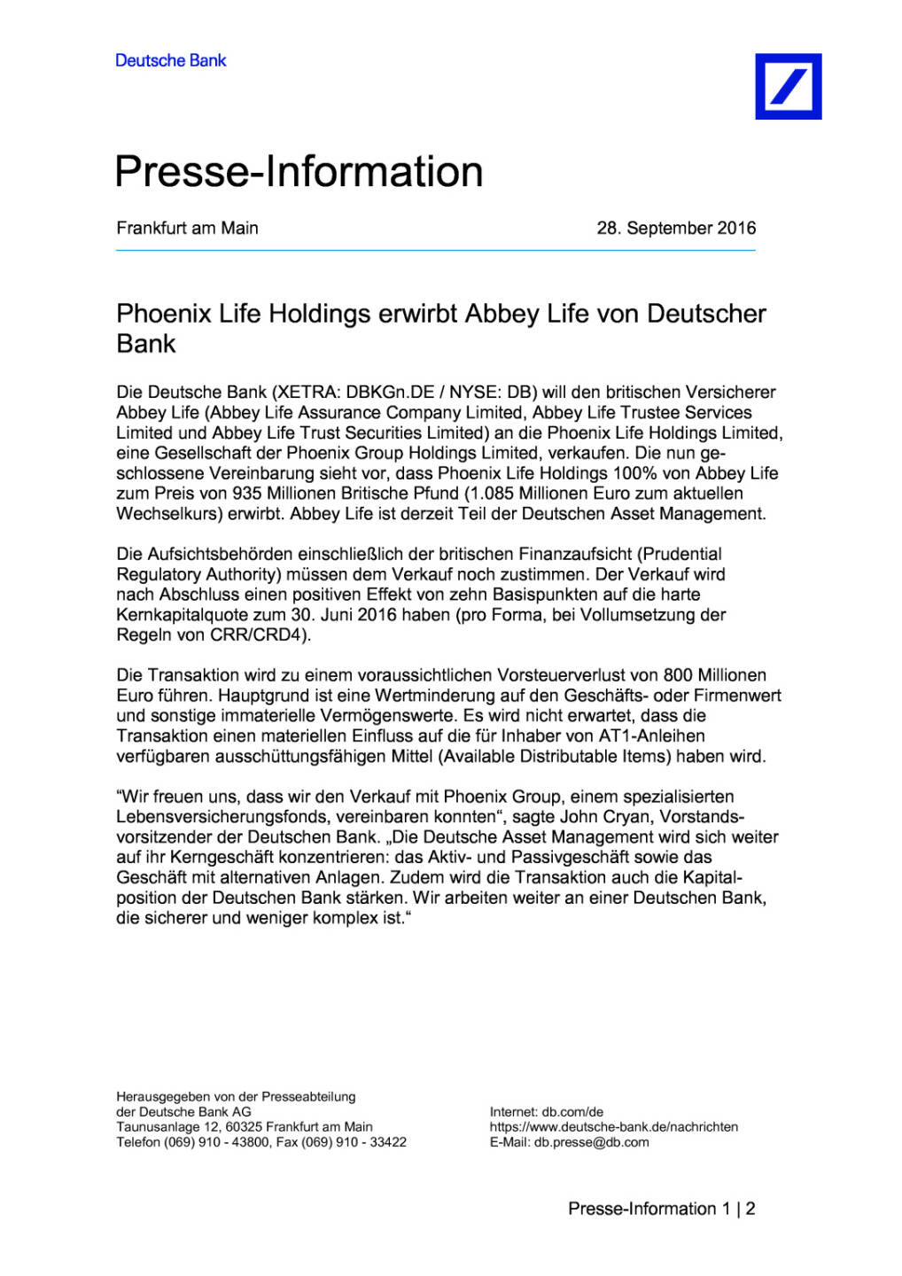 Phoenix Life Holdings erwirbt Abbey Life von Deutscher Bank , Seite 1/2, komplettes Dokument unter http://boerse-social.com/static/uploads/file_1840_phoenix_life_holdings_erwirbt_abbey_life_von_deutscher_bank.pdf