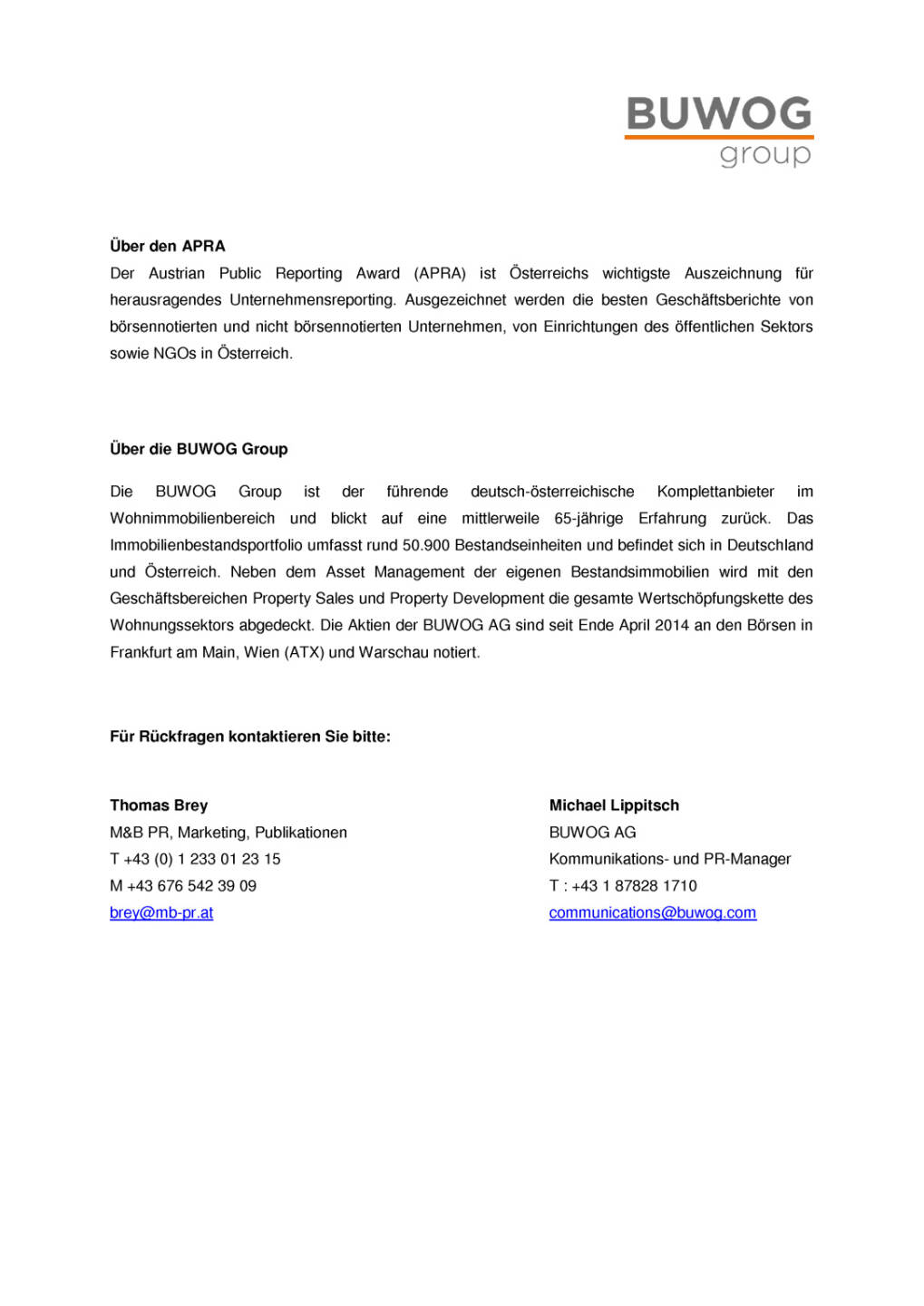 Buwog: Weitere Auszeichnung für Geschäftsbericht, Seite 2/2, komplettes Dokument unter http://boerse-social.com/static/uploads/file_1856_buwog_weitere_auszeichnung_fur_geschaftsbericht.pdf