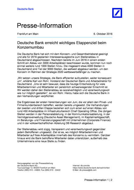 Deutsche Bank: Etappenziel bei Konzernumbau, Seite 1/2, komplettes Dokument unter http://boerse-social.com/static/uploads/file_1881_deutsche_bank_etappenziel_bei_konzernumbau.pdf (06.10.2016) 