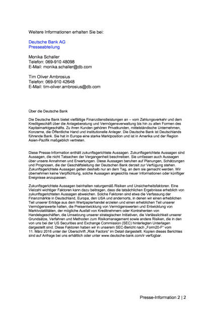 Deutsche Bank: Etappenziel bei Konzernumbau, Seite 2/2, komplettes Dokument unter http://boerse-social.com/static/uploads/file_1881_deutsche_bank_etappenziel_bei_konzernumbau.pdf (06.10.2016) 
