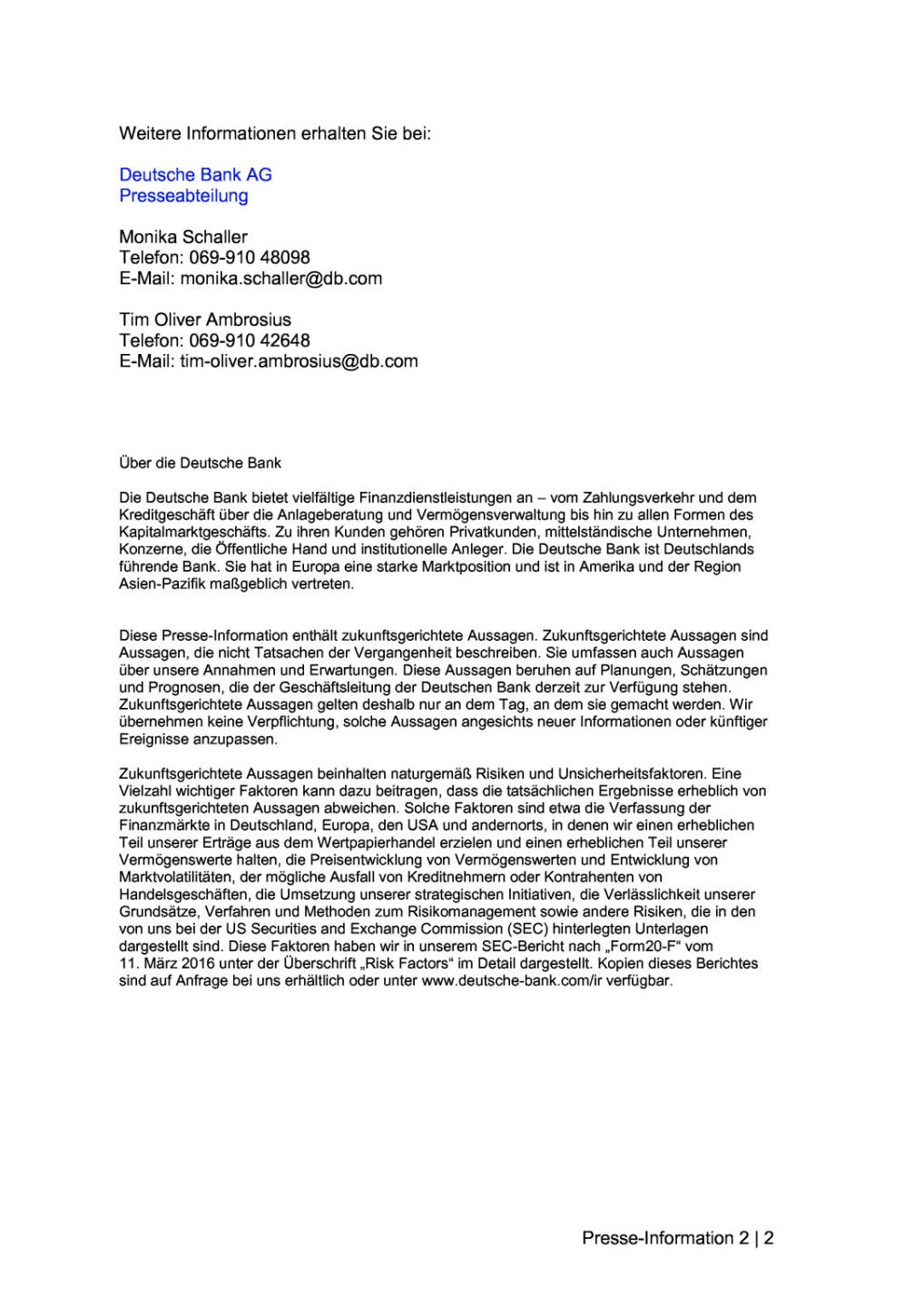 Deutsche Bank: Etappenziel bei Konzernumbau, Seite 2/2, komplettes Dokument unter http://boerse-social.com/static/uploads/file_1881_deutsche_bank_etappenziel_bei_konzernumbau.pdf