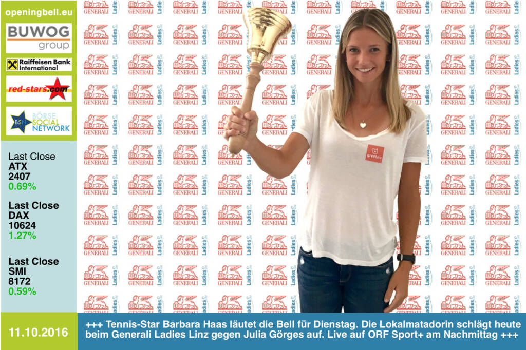 #openingbell am 11.10.: Tennis-Star Barbara Haas läutet die Opening Bell für Dienstag. Die Lokalmatadorin schlägt heute beim Generali Ladies Linz gegen Julia Görges auf. Live auf ORF Sport+ am Nachmittag http://www.generali-ladies.at/ http://tv.orf.at/program/orfsportplus/ https://www.facebook.com/barbarahaastennis/ http://www.openingbell.eu  (11.10.2016) 