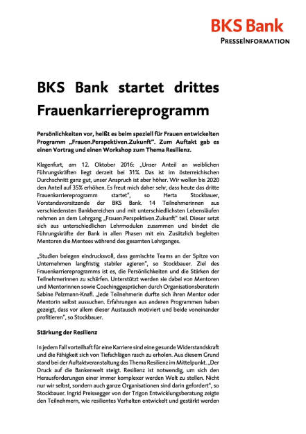 BKS Bank startet drittes Frauenkarriereprogramm, Seite 1/2, komplettes Dokument unter http://boerse-social.com/static/uploads/file_1894_bks_bank_startet_drittes_frauenkarriereprogramm.pdf (12.10.2016) 