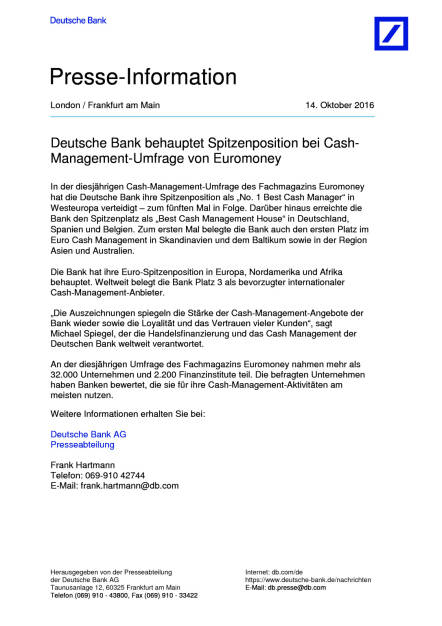 Deutsche Bank: Cash-Management-Umfrage von Euromoney, Seite 1/2, komplettes Dokument unter http://boerse-social.com/static/uploads/file_1902_deutsche_bank_cash-management-umfrage_von_euromoney.pdf (14.10.2016) 