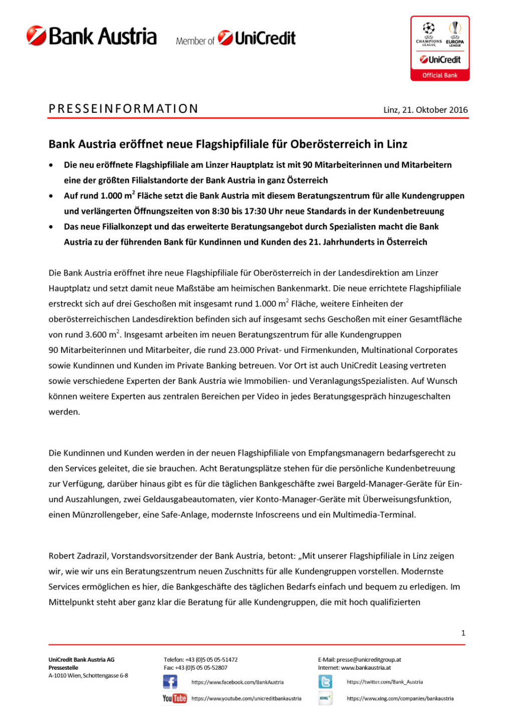 Bank Austria: Eröffnung Flagshipfiliale in Linz, Seite 1/3, komplettes Dokument unter http://boerse-social.com/static/uploads/file_1922_bank_austria_eroffnung_flagshipfiliale_in_linz.pdf