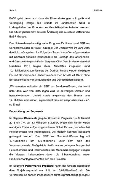 BASF: 3. Quartal 2016 - Ergebnis- und Mengensteigerung im Chemiegeschäft, Seite 3/6, komplettes Dokument unter http://boerse-social.com/static/uploads/file_1939_basf_3_quartal_2016_-_ergebnis-_und_mengensteigerung_im_chemiegeschaft.pdf (27.10.2016) 