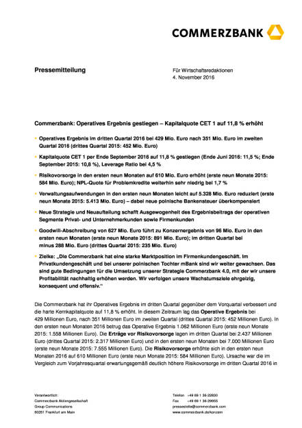 Commerzbank: Operatives Ergebnis gestiegen – Kapitalquote CET 1 auf 11,8 % erhöht, Seite 1/8, komplettes Dokument unter http://boerse-social.com/static/uploads/file_1961_commerzbank_operatives_ergebnis_gestiegen.pdf (04.11.2016) 