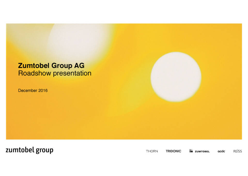 Zumtobel Group AG presentation December 2016 (07.12.2016) 