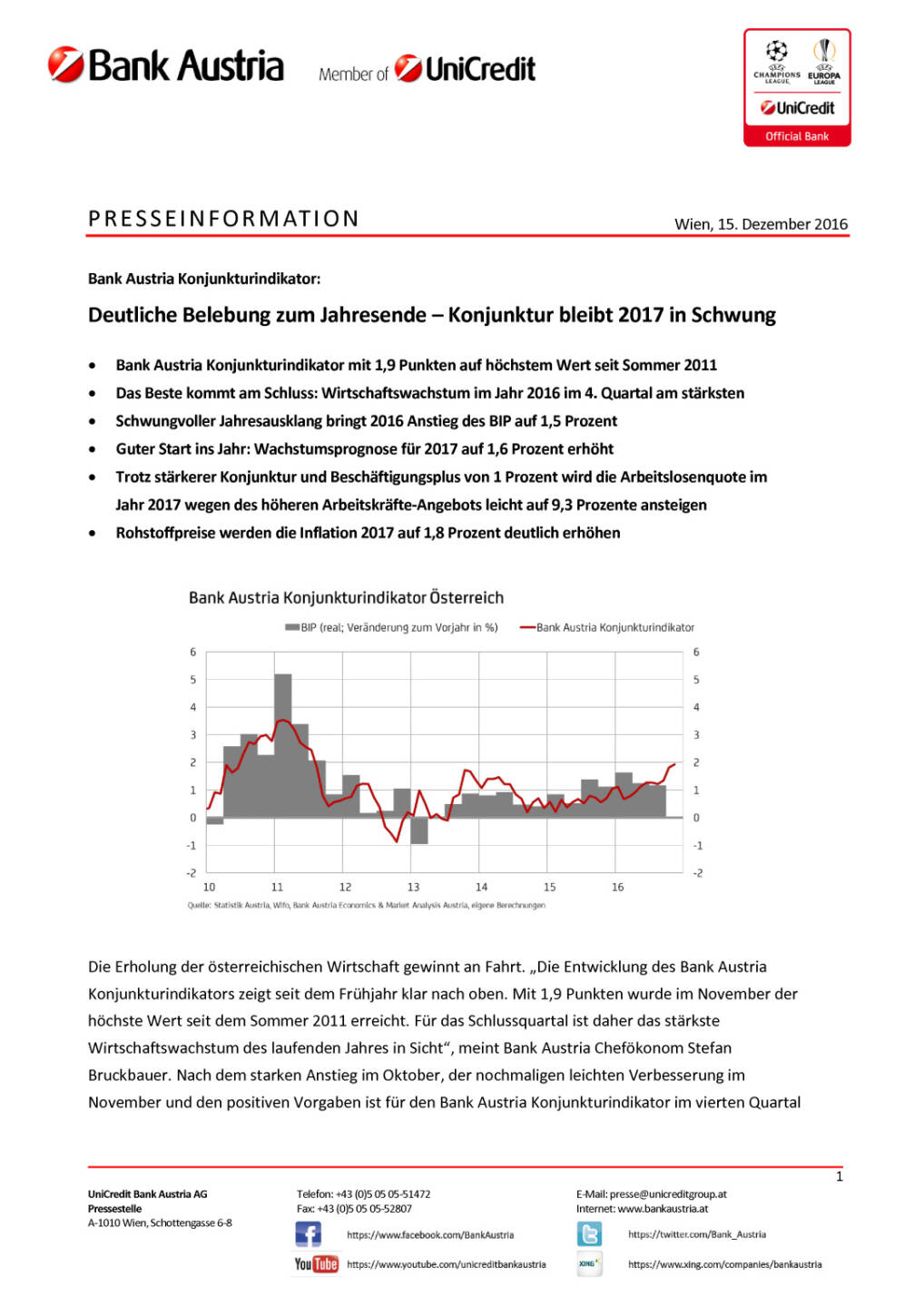 Bank Austria Konjunkturindikator: Deutliche Belebung zum Jahresende – Konjunktur bleibt 2017 in Schwung, Seite 1/5, komplettes Dokument unter http://boerse-social.com/static/uploads/file_2021_bank_austria_konjunkturindikator.pdf