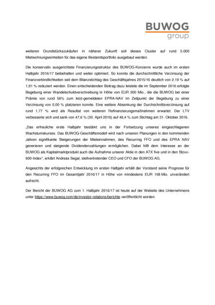 Buwog: Die Zahlen zum Halbjahr, Seite 3/5, komplettes Dokument unter http://boerse-social.com/static/uploads/file_2034_buwog_halbjahr.pdf (21.12.2016) 
