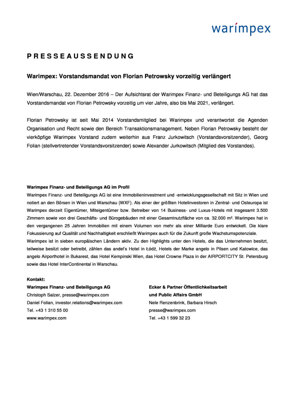 Vorstandsmandat von Florian Petrowsky vorzeitig verlängert, Seite 1/1, komplettes Dokument unter http://boerse-social.com/static/uploads/file_2036_vorstandsmandat_von_florian_petrowsky_vorzeitig_verlangert.pdf