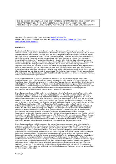 Fresenius plant Emission einer eigenkapital-neutralen Wandelanleihe, Seite 3/4, komplettes Dokument unter http://boerse-social.com/static/uploads/file_2068_fresenius_plant_emission_einer_eigenkapital-neutralen_wandelanleihe.pdf (19.01.2017) 