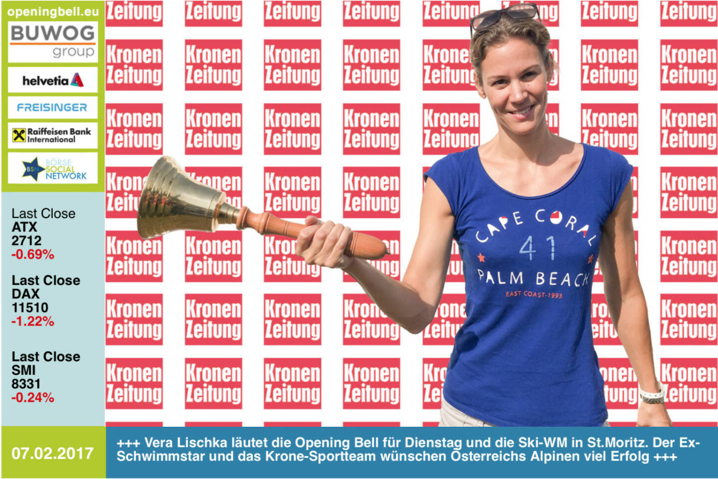 #openingbell am 7.2.:  Vera Lischka läutet die Opening Bell für Dienstag und die Ski-WM in St.Moritz. Der Ex-Schwimmstar und das Krone-Sportteam wünschen Österreichs Alpinen viel Erfolg  http://www.krone.at https://www.facebook.com/groups/Sportsblogged 