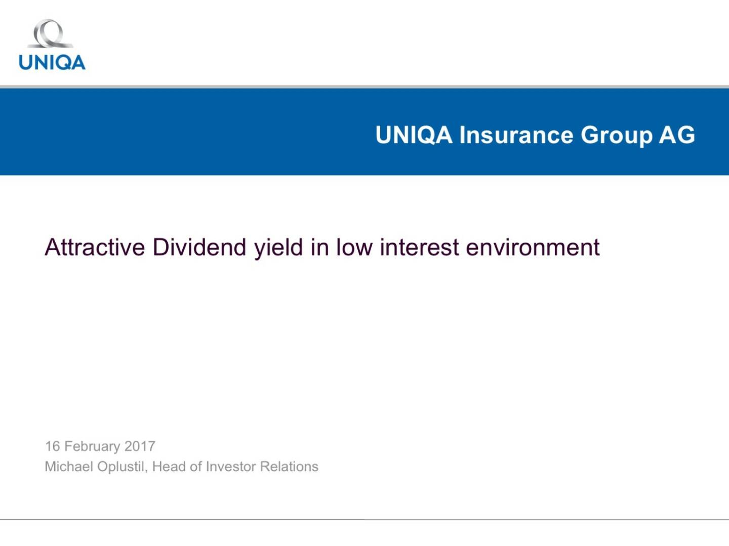 Uniqa - Attractive Dividend yield in low interest environment